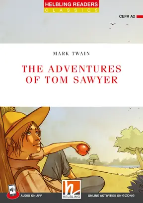 ADVENTURES OF TOM SAWYER,THE w/app + e-zone - Helbling Red Series Level 3 *N/E*