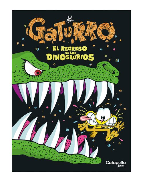 GATURRO : EL REGRESO DE LOS DINOSAURIOS - Catapulta