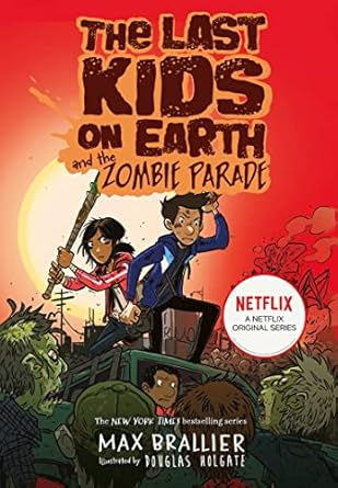 LAST-KIDS-ON-EARTH-THE-2---THE-LAST-KIDS-ON-EARTH-AND-THE-ZOMBIE-PARADE---Collins