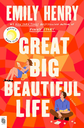 GREAT BIG BEAUTIFUL LIFE : REESE'S BOOK CLUB - Berkley