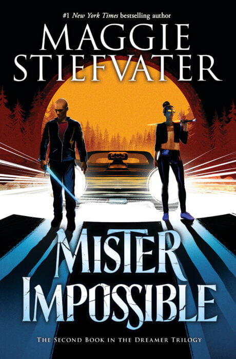 DREAMER TRILOGY ,THE 2  : MISTER IMPOSSIBLE - Scholastic
