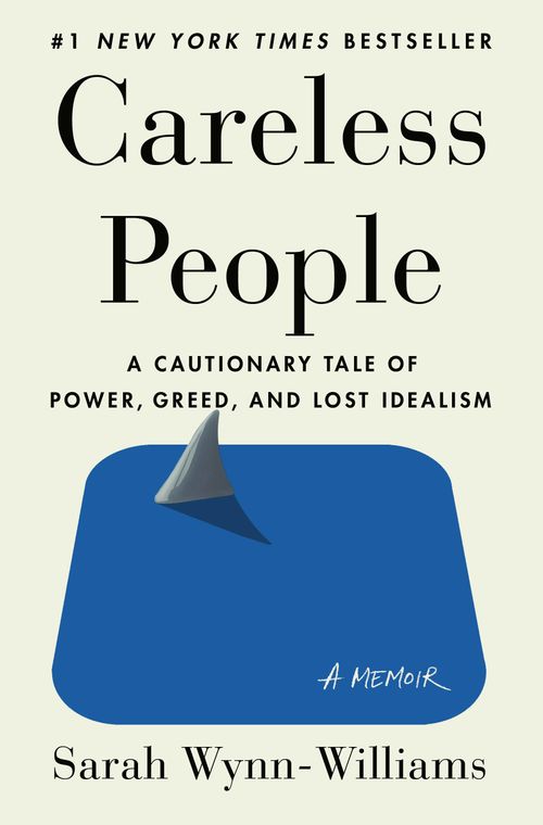 CARELESS PEOPLE - Flatiron Books