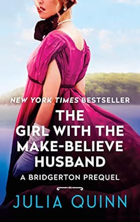 BRIDGERTON PREQUELS 2 : THE GIRL WITH THE MAKE-BELIEVE HUSBAND - Avon