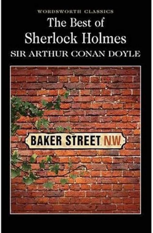 BEST OF SHERLOCK HOLMES,THE - Wordsworth Classics