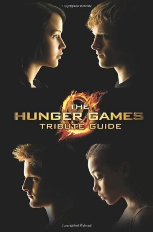 HUNGER GAMES ,THE  : TRIBUTE GUIDE - Scholastic