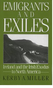 EMIGRANTS-AND-EXILES---Ireland-and-the-Irish-Exodus-to-North-America---Oxford
