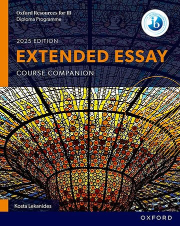 OXFORD RESOURCES FOR IB : DP EXTENDED ESSAY : Course Book