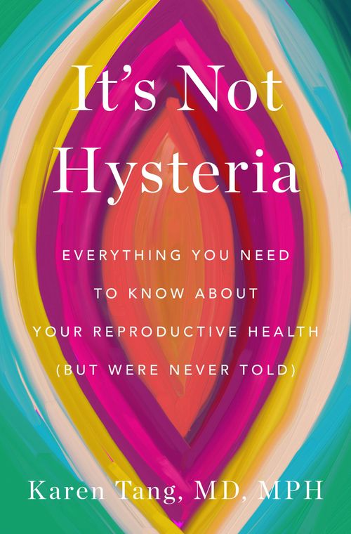 IT'S NOT HYSTERIA - Flatiron Books *HB*