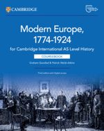 CAMBRIDGE-INTERNATIONAL-AS-LEVEL-HISTORY---Modern-Europe1774–1924---Coursebook-w-dig.access--2-years