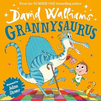 GRANNYSAURUS - Harper Collins Children’s Books