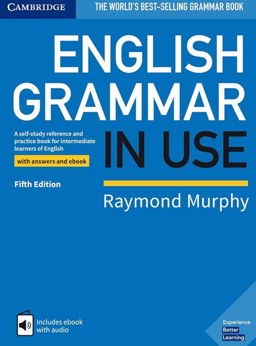ENGLISH GRAMMAR IN USE  with Answers & Download Audio 5Ed