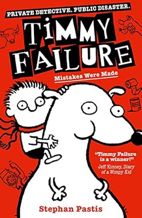 TIMMY FAILURE : Mistakes Were Made **New Edition**