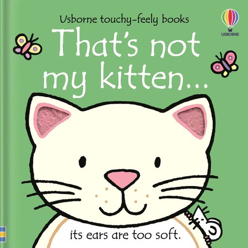 THAT'S NOT MY KITTEN-Usborne Touchy & Feely Books