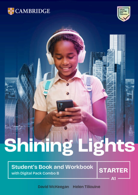 SHINING LIGHTS  STARTER -  Student's Book and Workbook with Digital Pack Combo B A1