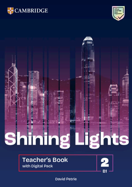 SHINING LIGHTS LEVEL 2 - Teacher's Book with Digital Pack B1