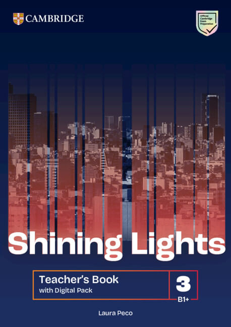 SHINING LIGHTS LEVEL 3 - Teacher's Book with Digital Pack B1+