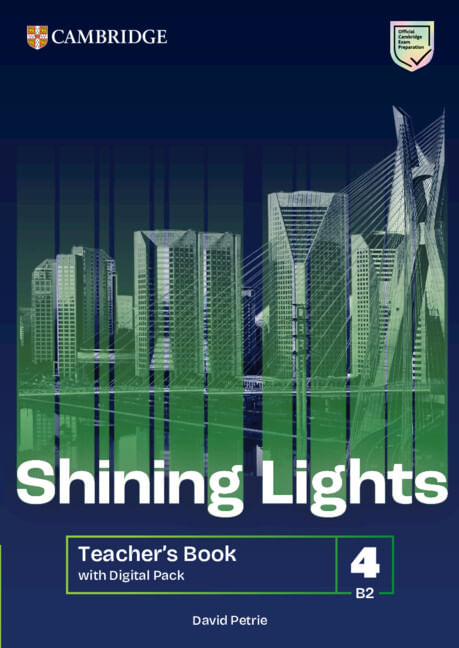 SHINING LIGHTS LEVEL 4 - Teacher's Book with Digital Pack B2