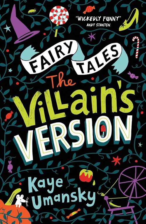 FAIRY TALES : THE VILLAIN'S VERSION - Dyslexia Friendly
