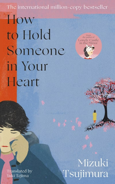 HOW TO HOLD SOMEONE IN YOUR HEART - Doubleday