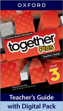 TOGETHER  PLUS 3 -  Teacher's Guide with Digital Pack