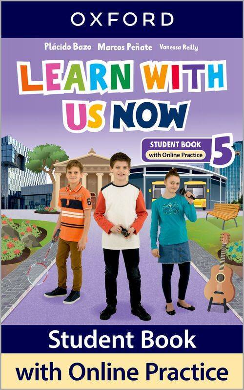 LEARN WITH US  NOW 5 -      STUDENT BOOK with Online Practice