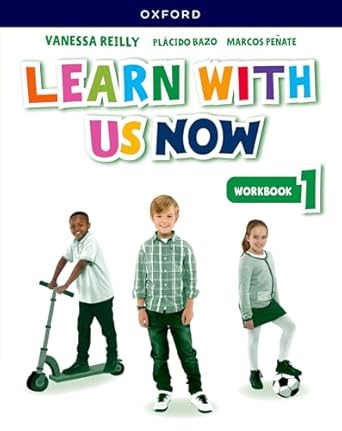 LEARN WITH US  NOW 1 -      WORKBOOK  (Mayúscula)