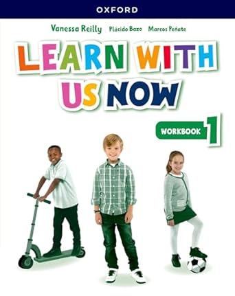 LEARN WITH US  NOW 1 -      WORKBOOK  (Minúscula)