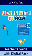 LEARN WITH US  NOW 3 -    TEACHER'S GUIDE with Digital Pack