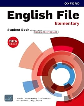 ENGLISH FILE   ELEMENTARY-       STUDENT'S with access to skills confidence  5th Ed