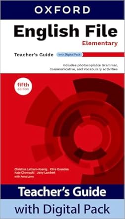 ENGLISH FILE   ELEMENTARY-     Teacher's Guide with Digital Pack 5th Ed