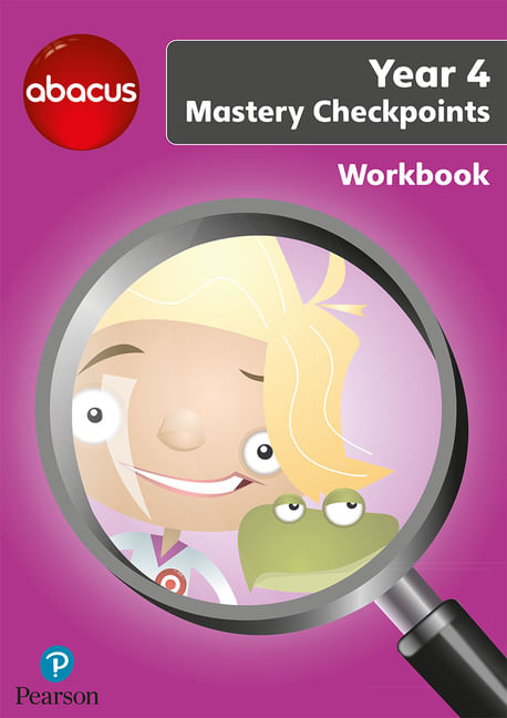 ABACUS Y4 MASTERY CHECKPOINT BOOK - WORKBOOK