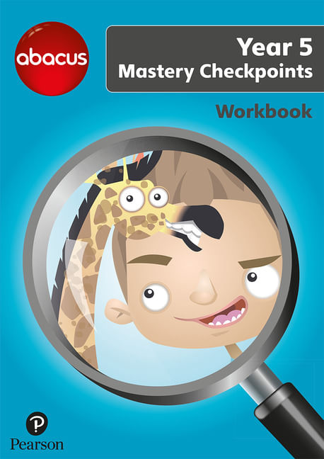 ABACUS Y5 MASTERY CHECKPOINT BOOK - WORKBOOK