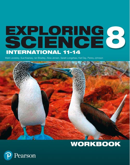 EXPLORING SCIENCE INTERNATIONAL YEAR 8 - WORKBOOK