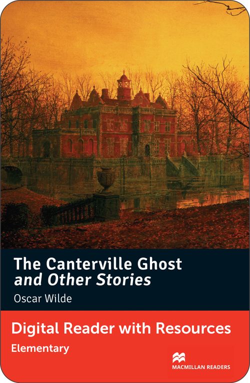 CANTERVILLE GHOST, THE AND OTHER STORIES - MGR Elementary  eBook and Resources  ** DIGITAL**