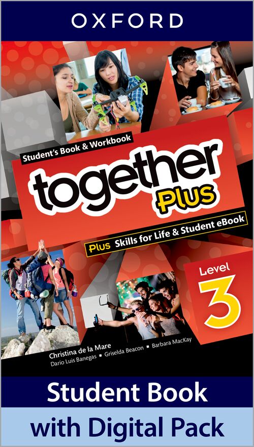 TOGETHER PLUS 3 - Student's & Workbook with Digital Pack - Kel Ediciones