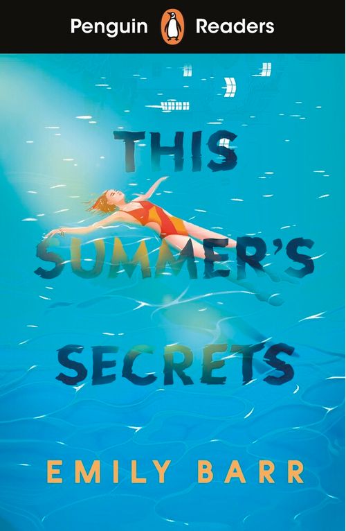 THIS SUMMER'S SECRETS - Penguin Readers Level 5