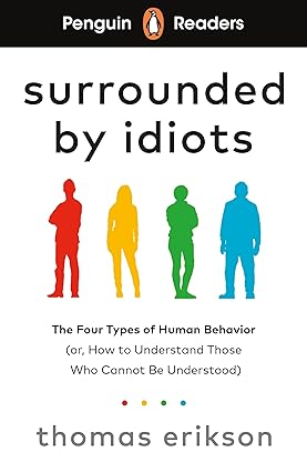 SURROUNDED BY IDIOTS - Penguin Readers Level 7