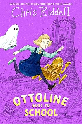 OTTOLINE GOES TO SCHOOL - Pan Macmillan