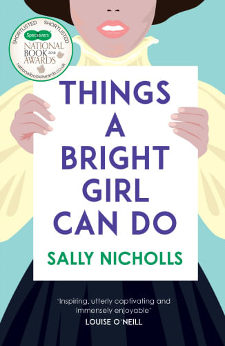 THINGS A BRIGHT GIRL CAN DO - Andersen Press