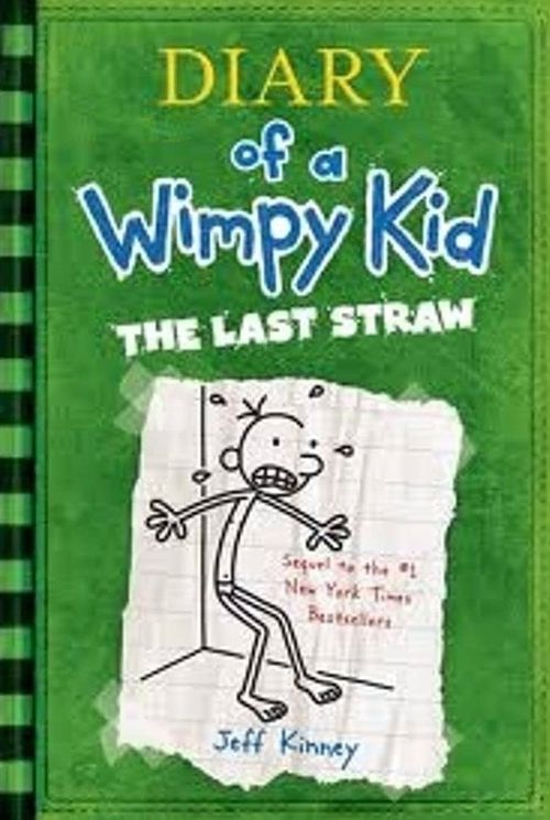 DIARY OF A WIMPY KID  3 : THE LAST STRAW