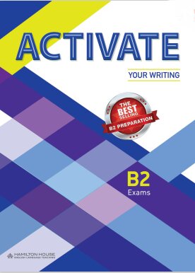 ACTIVATE YOUR WRITING B2 - Student's Book