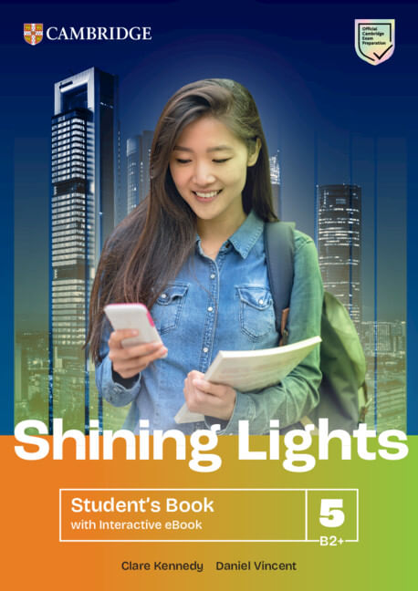 SHINING LIGHTS LEVEL 5 -   Students Book with Interactive eBook B2+