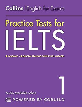 PRACTICE TESTS FOR IELTS 1 w/Key & Audio - Collins English for Exam