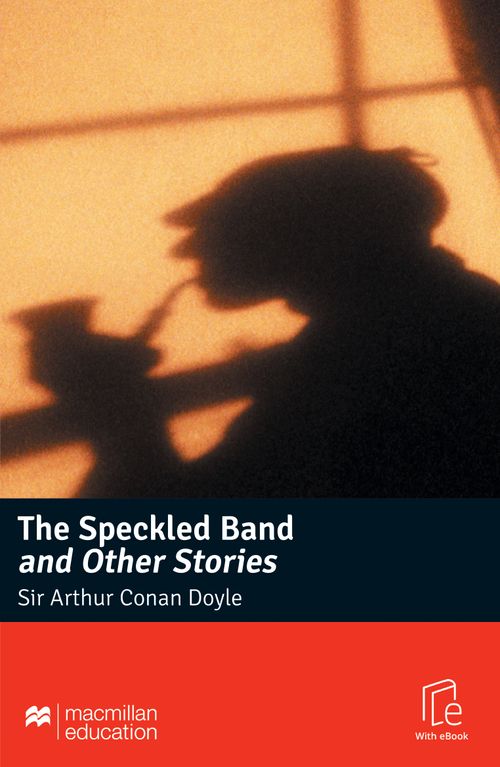 SPECKLED BAND AND OTHER STORIES - MGR Intermediate with eBook and Resources