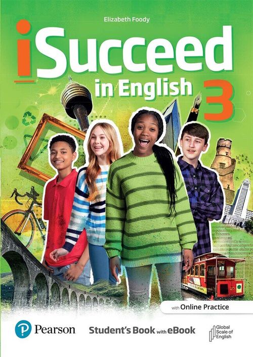 iSUCCEED IN ENGLISH 3 -  Student's Book with Online Practice & eBook