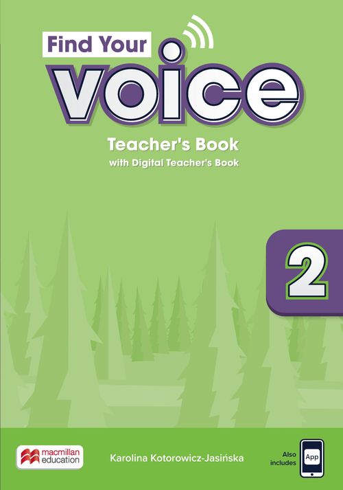 FIND YOUR VOICE  2  - Teacher's Book with App