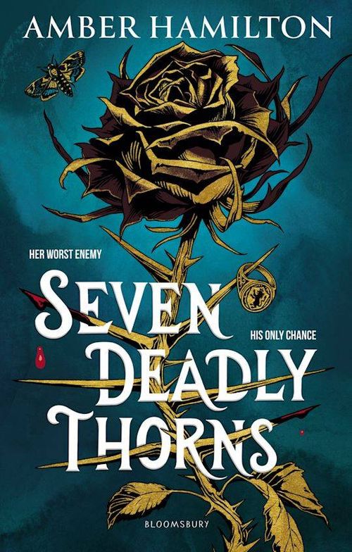 SEVEN DEADLY THORNS - Bloomsbury *July 2026*