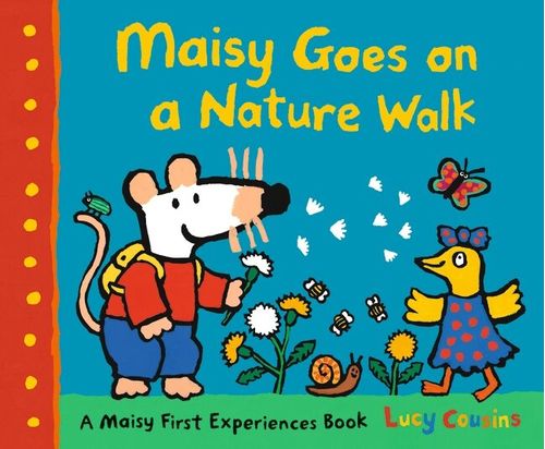 MAISY GOES ON A NATURE WALK - Walker Books