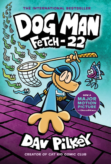 DOG MAN 8 : FETCH-22 - Scholastic *New Edition*