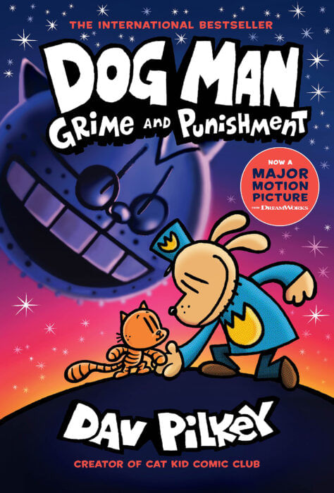 DOG MAN 9 : GRIME AND PUNISHMENT - Scholastic *New Edition*